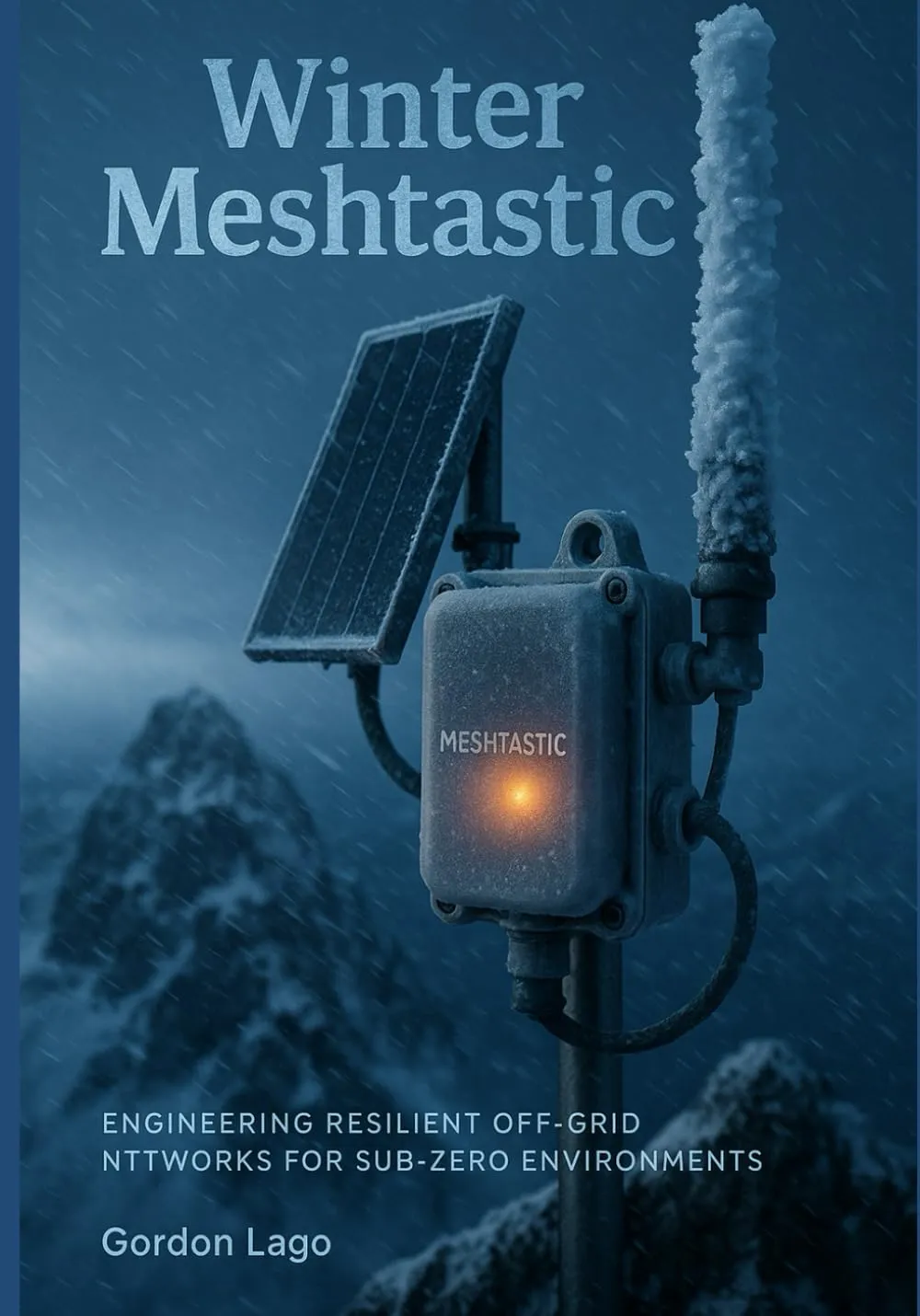 Winter Meshtastic Engineering Resilient Off-Grid Networks for Sub-Zero Environments